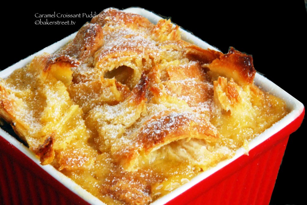 Caramel Croissant Pudding Baker Street